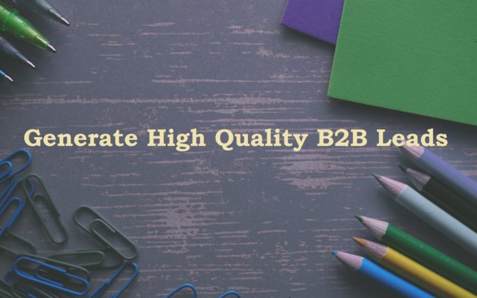 Generate High Quality B2B Leads