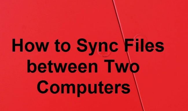 how to sync files between two computers